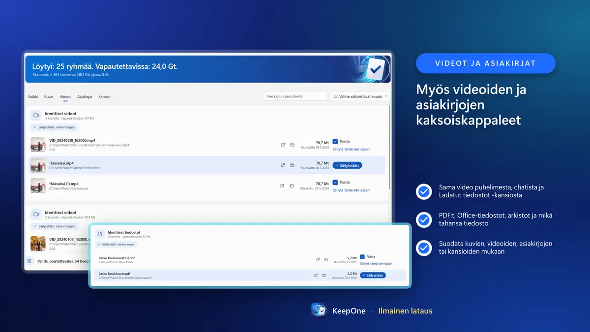 Löydä myös videoiden ja asiakirjojen kaksoiskappaleet